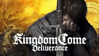 Kingdom Come Deliverance первое мнение