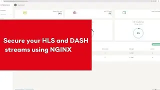 Secure your HLS and DASH streams using NGINX