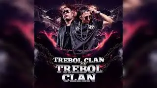 Yo quiero tenerte.   Trebol Clan ft Ñengo Flow