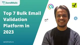 Top 7 Email Validation Platforms in 2025 | Pricing Comparison | Email Verification | SendMails.io