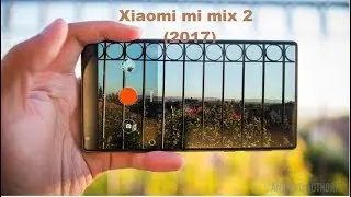 xiaomi mi mix 2 2017, 93% screen to body ratio!!!