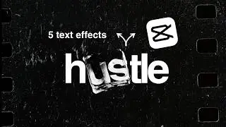 Top 5 CapCut Text Effects you NEED | Tutorial