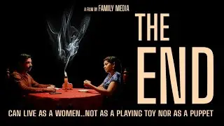 The END - Malayalam Short Film 2021| DAM Media Production | Award Winning