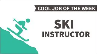 Cool Job of the Week: Ski Instructor