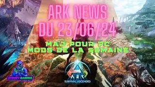 ARK NEWS DU 23/06/24