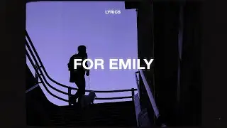 Hope Whitelock - For Emily (Lyrics)