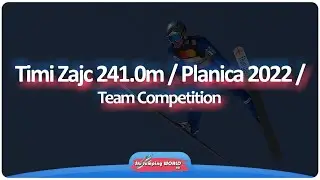 Timi Zajc 241.0m / Planica 2022 / Team Competition