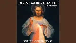 Divine Mercy Chaplet in Song (Meditative)