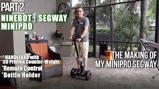 Ninebot | Segway | MiniPro Handlebar Weight | PART 2