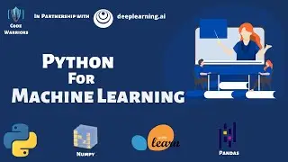 Python For Machine Learning | Python Basics | Numpy | Pandas | Code Warriors