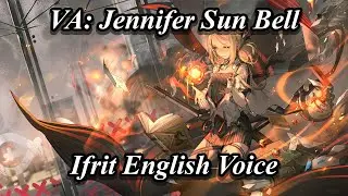 Ifrit English Dub Voice Lines! All Voice Lines (E2+ Max Trust) [Arknights]