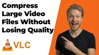 How To Compress Large Video Files Without Losing Quality Using VLC (2026 Easy Guide)