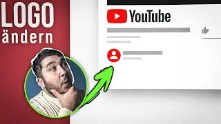 Wie ändert man sein YouTube Profilbild? | YouTube Kanal Logo austauschen (PC, Android & iOS)