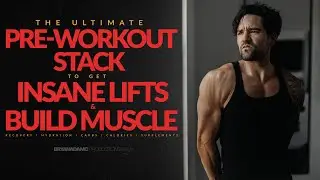 the ULTIMATE PRE-WORKOUT STACK to get INSANE LIFTS & BUILD MUSCLE  🔥
