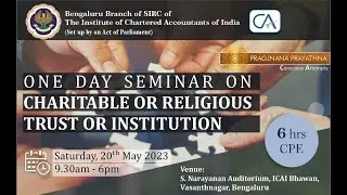 One day Seminar on Charitable Trust or Religious trust (Session -3)