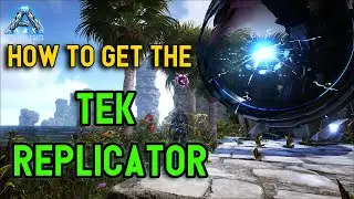 ARK GENESIS: HOW TO GET TEK REPLICATOR
