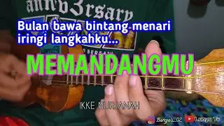 Bulan bawa bintang menari iringi langkahku || MEMANDANGMU - IKKE NURJANAH KENTRUNG COVER BY LTV