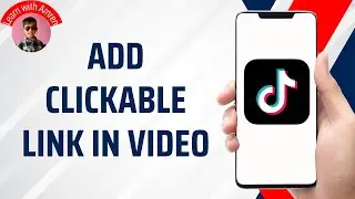 How To Add Clickable Link In TikTok Video | Add Links to TikTok Videos 2025
