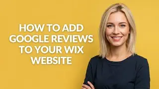 HOW TO ADD GOOGLE REVIEWS TO YOUR WIX WEBSITE - Julia'sTutorials