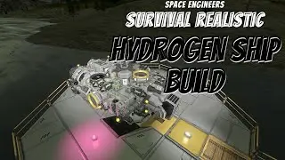 Space Engineers - Survival Realistic Ep. 16 [Hydrogen Ship Build]