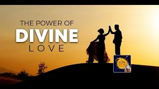 WOA: The Power of Divine Love