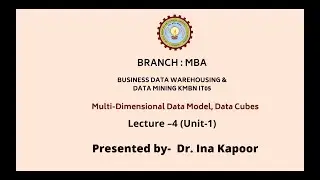 Business Data Warehousing & Data Mining | Multi-Dimensional Data Model, Data Cubes |