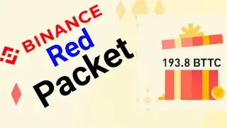 Claim 1200 BTTC | Binance Red Packet Code Today | Red Packet Code in Binance today 2024 | red packet
