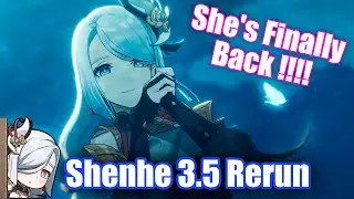 SHENHE IS FREE FROM JAIL - Shenhe's 1st rerun, Patch 3.5 2nd Half