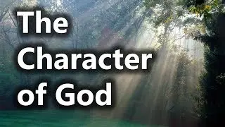 The Character of God - Nader Mansour