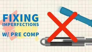 Fixing Imperfection using Pre Comp (After Effects)