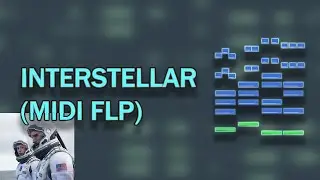 Hans Zimmer -  Interstellar (MIDI FLP+ .midi file)
