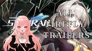All firefly trailers reactions! | Honkai Star Rail