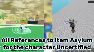 Crossovers - All Uncertified's References to Item Asylum | Roblox