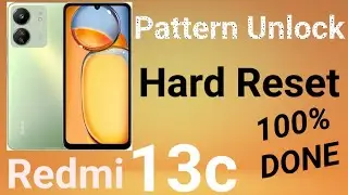 Redmi 13C Pattern Remove | Hard Reset Unlock By Mjk Mobiles
