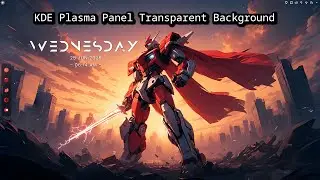 How To Make KDE Plasma Panels Transparent Background