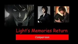 Keikaku doori! A comparison of Light getting his memories back: anime/Japanese movies/TV drama.