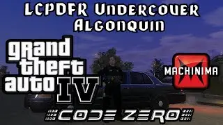 LCPDFR Undercover: Algonquin