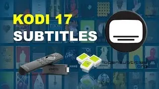 How to Install Subtitles on Amazon Fire Stick TV Stick - Kodi Krypton 17.0