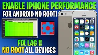 Enable iPhone Performance On any Android - No Root | Fix FPS Drop & Fix Lag !!