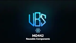 React Native:  Reusable Components