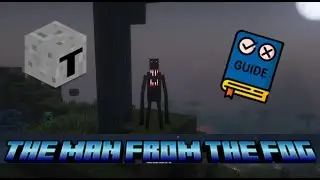 The Man From The Fog - guide