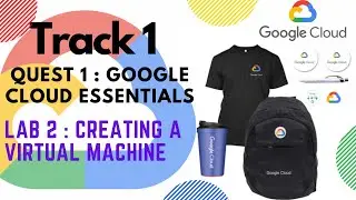 Track1 | Quest1 | Lab 2 | Google Cloud Ready Facilitator Program 2022| 