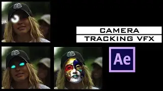 Camera Tracking Visual Fx