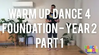 Foundation - Year 2 | Warm Up Dance 4! | PART 1 | Can't Stop the Feeling! by Justin Timberlake