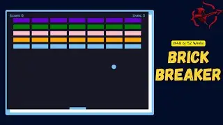 Build Your Own Classic Brick Breaker Game Using HTML, CSS, Canvas, and JavaScript