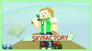 Sky Factory 3 Folge 01