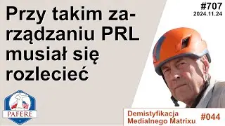 707 Przy socjalistycznym zarządzaniu każdy kraj musi się rozsypać. Potwierdza to logika i historia.