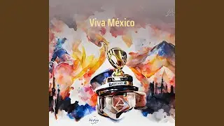 Viva México