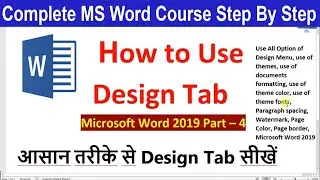 How to use Design Tab in MS Word | All option of Design tab | Hindi | Part-4