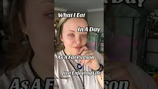 What I eat in a day as a fat person enjoying life 